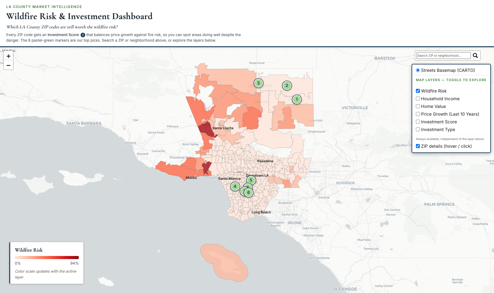 Final wildfire risk and investment dashboard on desktop, showing the wildfire risk choropleth, layer controls, and numbered top-pick markers